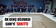 AK GENÇ DİLOVASI SKM'Yİ TANITTI