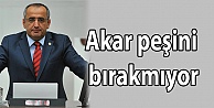 Akar peşini bırakmıyor