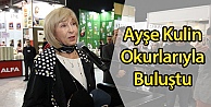 Ayşe Kulin Okurlarıyla Buluştu