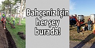 Bahçeniz için her şey burada!