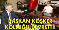 Başkan koltuğu devretti!
