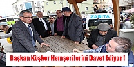 Köşker'den hemşerilerine açılışa davet