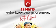 Başkan Sarı'dan 19 Mayıs Atatürk'ü Anma Gençlik ve Spor Bayramı mesajı
