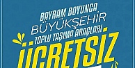 Bayramda 4 Gün Boyunca Ücretsiz Ulaşım