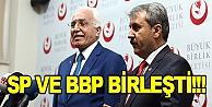 BBP ve SP birleşiyor!