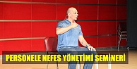 Belediye'den Nefes Yönetimi Semineri