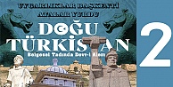 BELGESEL TADINDA DOĞU TÜRKİSTAN'DA DEVR-İ ALEM - 2