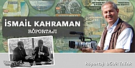 Belgeselci İSMAİL KAHRAMAN ile Röportaj