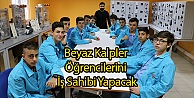 Beyaz Kalpler Öğrencileri İş Sahibi Olacak