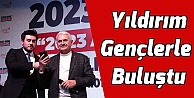 Binali Yıldırım gençlerle buluştu