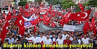 Binlerce kişiden demokrasi yürüyüşü!