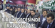 Birlik ve beraberlik gecesinde buluştular