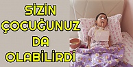 Bu Çocuk Sizin De Çocuğunuz Olabilirdi