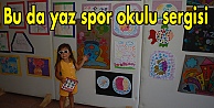 Bu da yaz spor okulu sergisi