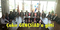 Çakır GENÇSİAD'a gitti