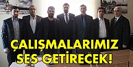 Çalışmalarımız ses getirecek