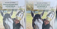 Çerkes Kültürünün Yaşatıldığı Köy Kitap Oldu