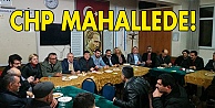 CHP, mahalleleri dinledi!