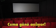 Cuma günü açılıyor