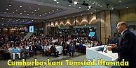 Cumhurbaşkanı Tümsiad İftarında