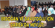Darıca Mevlitle kutladı!