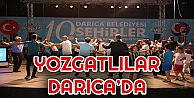 Darıca'da Şölen Yozgatlılar İle Devam Etti