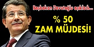 Davutoğlu'ndan ZAM MÜJDESİ!