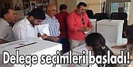 Delege seçimleri başladı!