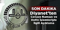 Diyanet İşleri  başkanlığın dan cenaze namazı açıklaması