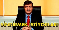 Dursun:Sindirmek istiyor!