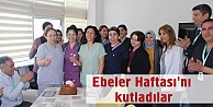 Ebeler Haftası'nı kutladılar