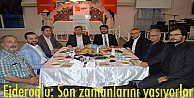 Ejderoğlu: Son zamanlarını yaşıyorlar