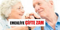 EMEKLİLERE ÇİFTE ZAM