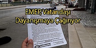 EMEP, Vatandaşı Dayanışmaya Çağırıyor