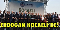 Erdoğan Kocaeli'de