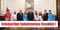 Erdoğan'dan  Kağıtsporlu şampiyonlara teşekkür