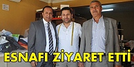 Esnafı ziyaret etti