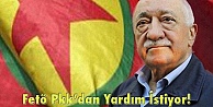 FETÖ PKK'dan yardım istiyor!