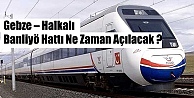 GEBZE-HALKALI 105 DAKİKA OLACAK