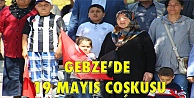 Gebze'de 19 Mayıs coşkusu!