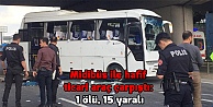 Gebze'de trafik kazası:1 ölü,15 yaralı