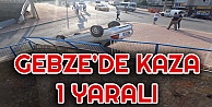 Gebze'de Trafik Kazası: 1 Yaralı