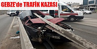 Gebze'de Trafik Kazası !