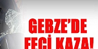 Gebze'de Trafik Kazası!