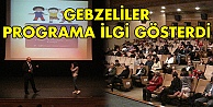 Gebzeliler programa ilgi gösterdi!