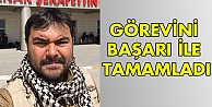 Görevini başarı ile tamamladı