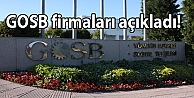 GOSB firmaları açıkladı!