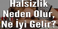 Halsizliğe Neler İyi Gelir?