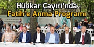 Hünkar Çayırı'nda Fatih'e Anma Programı