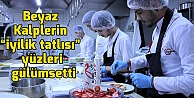 ‘İyilik tatlısı kalpleri ısıtıyor'